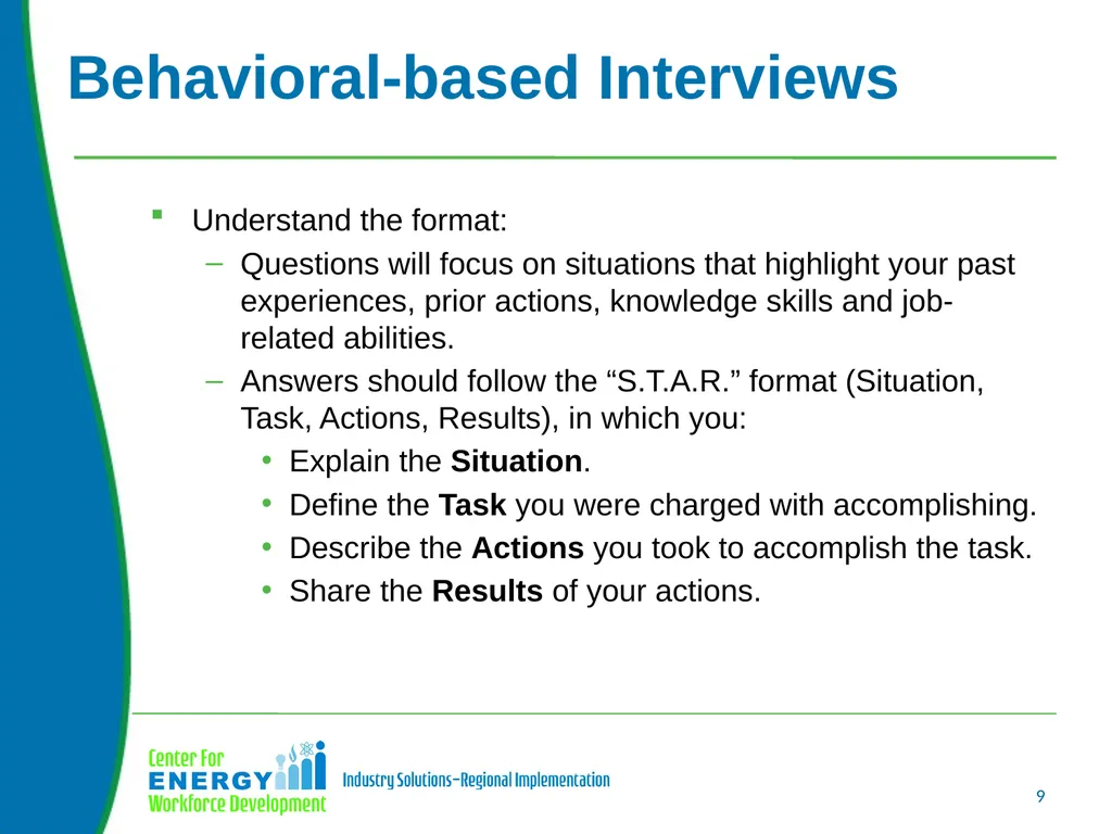 Interviewing Skills Upon completion of this unit - slide 9 of 13