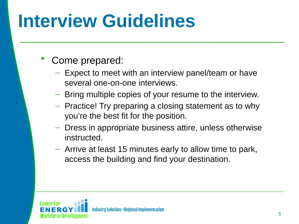 Interviewing Skills Upon completion of this unit - slide 5 of 13