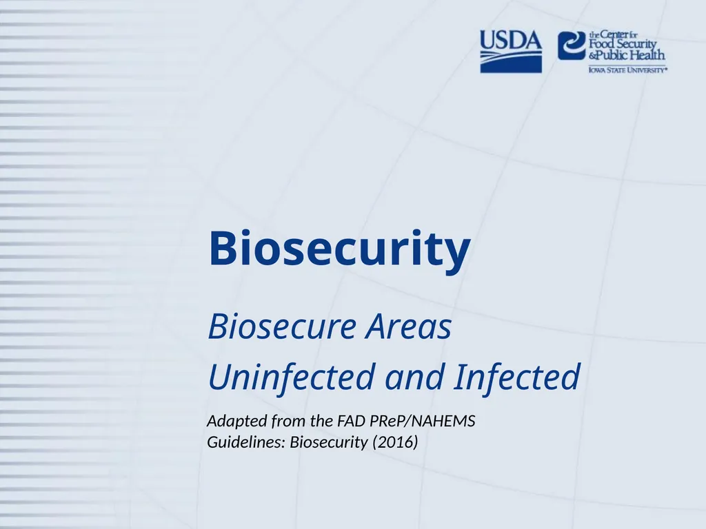 Biosecurity Biosecure Areas Uninfected and - slide 1 of 17