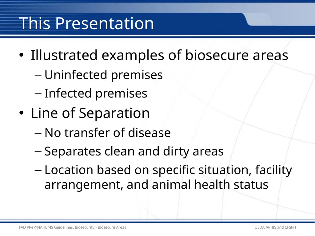 Biosecurity Biosecure Areas Uninfected and - slide 2 of 17