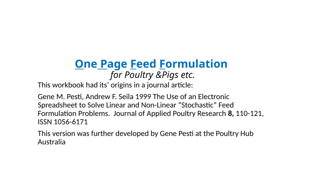 One Page Feed Formulation for Poultry &Pigs etc. - slide 1 of 15