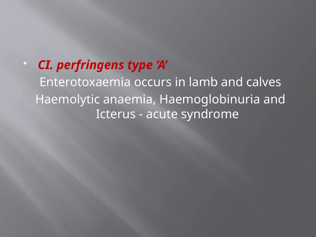 CLOSTRIDIAL DISEASES Introduction Clostridial - slide 31 of 55
