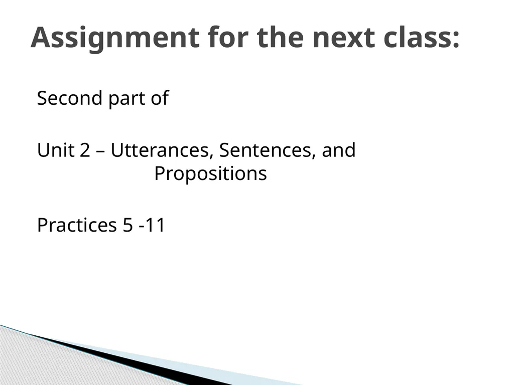 Semantics Unit 2 Sentences, Utterances, - slide 9 of 9