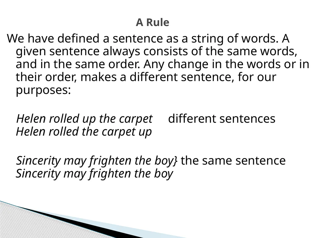 Semantics Unit 2 Sentences, Utterances, - slide 7 of 9