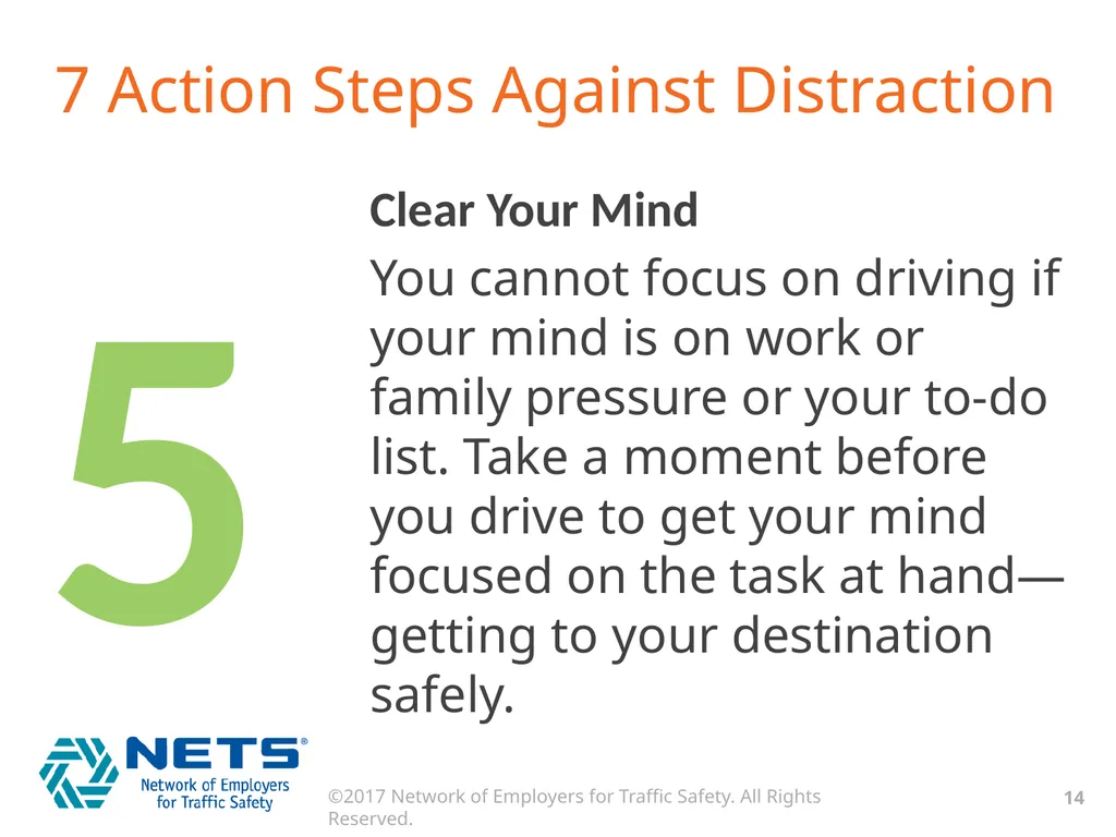 DRIVE FOCUSED. DRIVE SMART. GET HOME SAFELY. What - slide 14 of 17