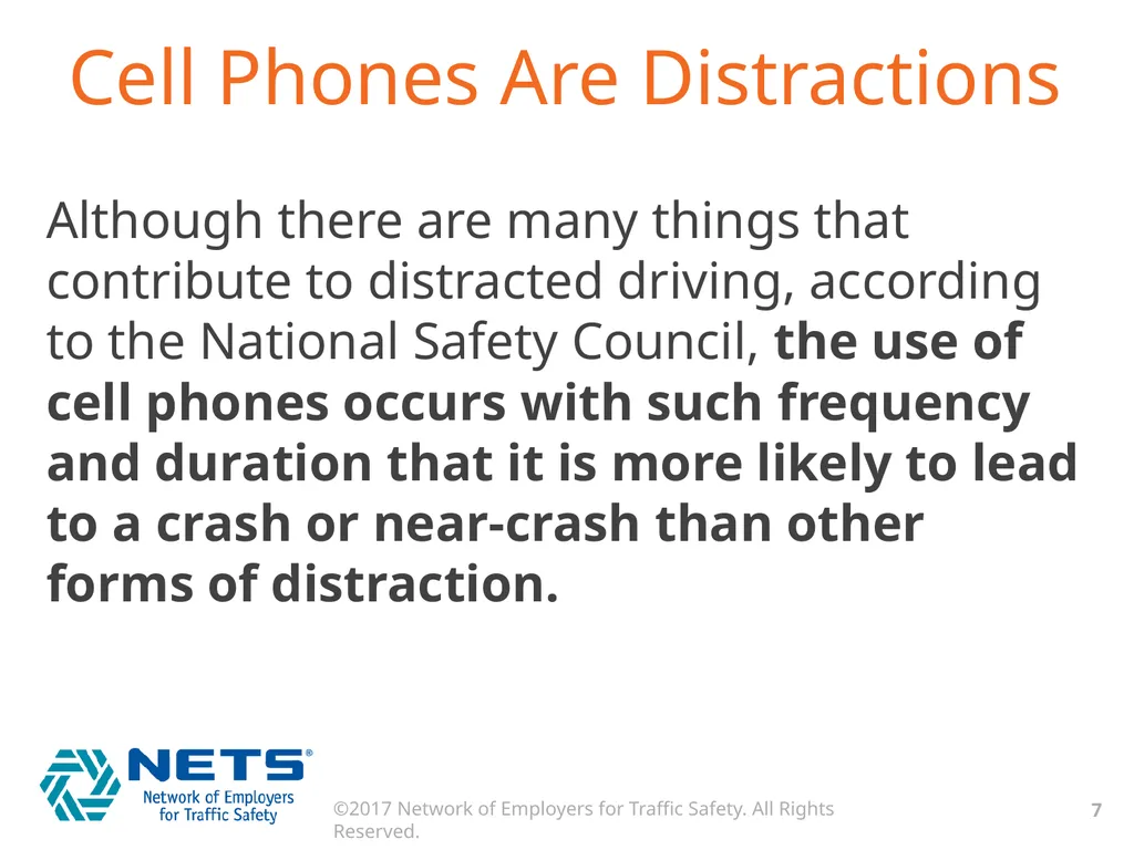 DRIVE FOCUSED. DRIVE SMART. GET HOME SAFELY. What - slide 7 of 17