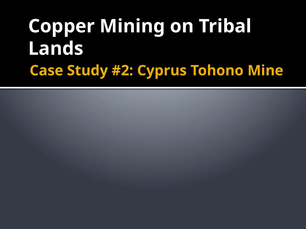 Copper Mining and Processing Learning Objectives - slide 30 of 87
