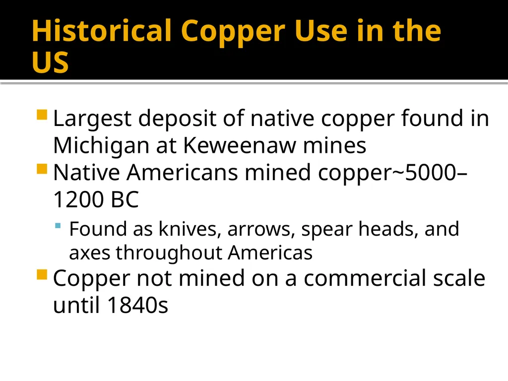 Copper Mining and Processing Learning Objectives - slide 10 of 87