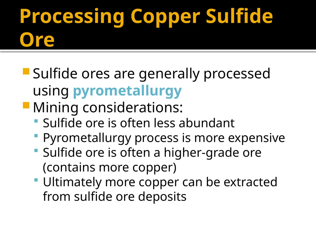Copper Mining and Processing Learning Objectives - slide 74 of 87