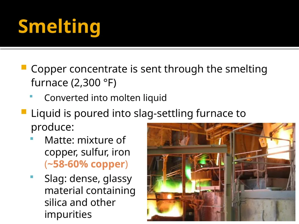 Copper Mining and Processing Learning Objectives - slide 79 of 87