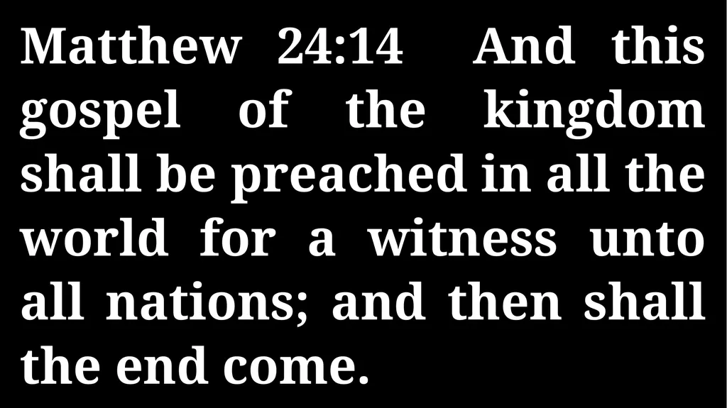 Thursday Bible Study Matthew 24:1-31 Joshua Tapp - slide 19 of 29