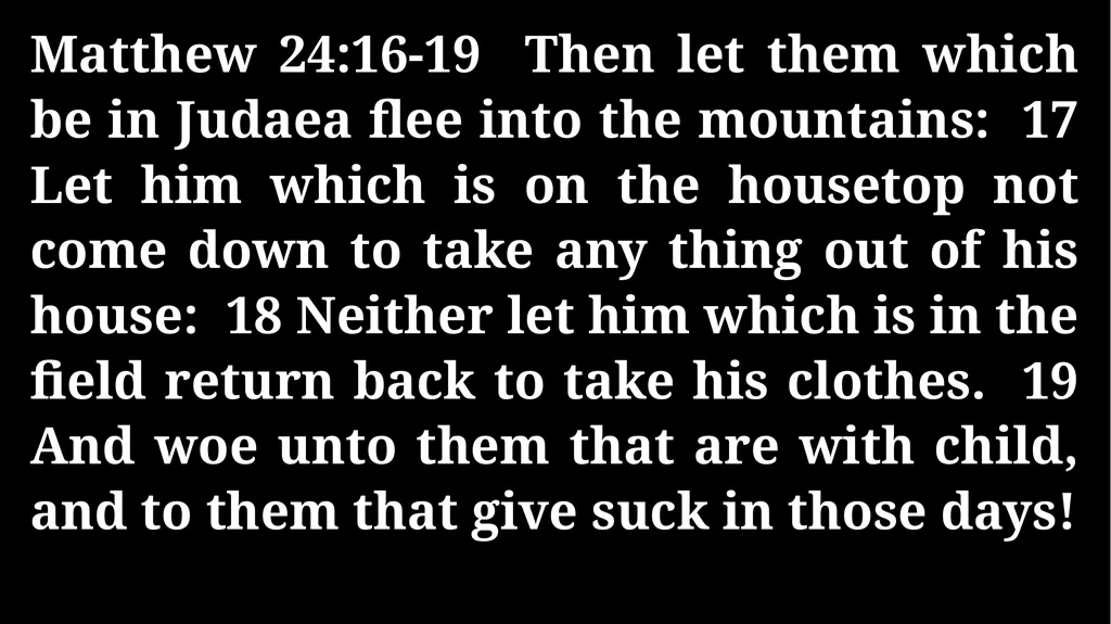 Thursday Bible Study Matthew 24:1-31 Joshua Tapp - slide 21 of 29