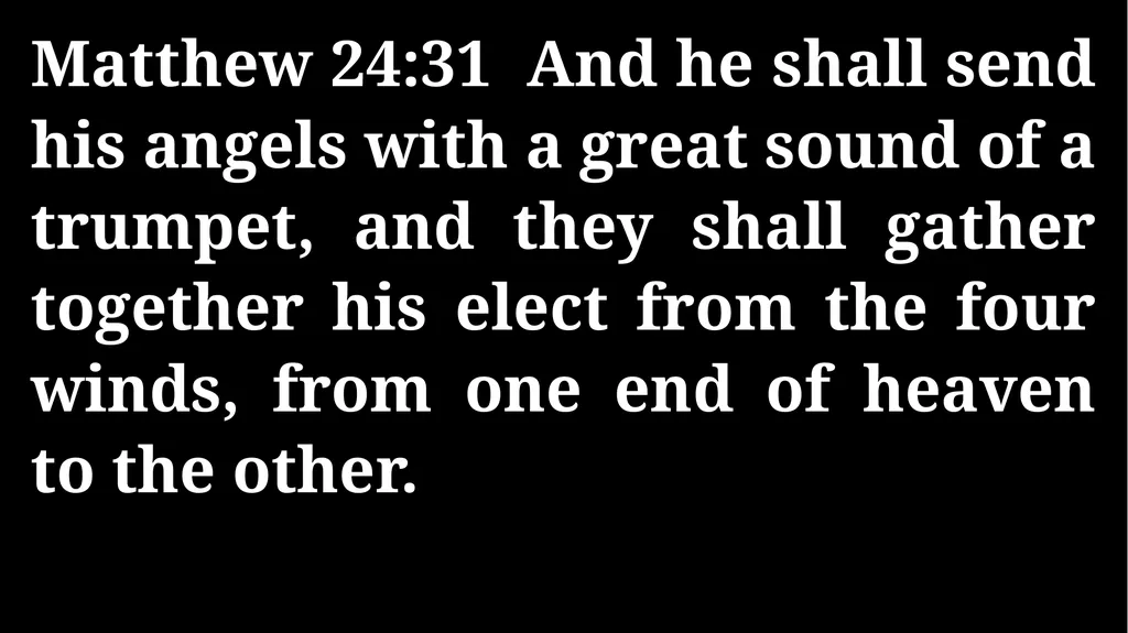 Thursday Bible Study Matthew 24:1-31 Joshua Tapp - slide 27 of 29