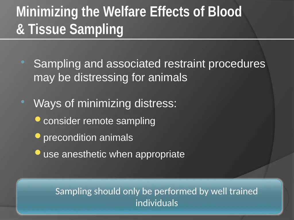 CCAC Training Module on: the Ethical Use and Care - slide 39 of 52