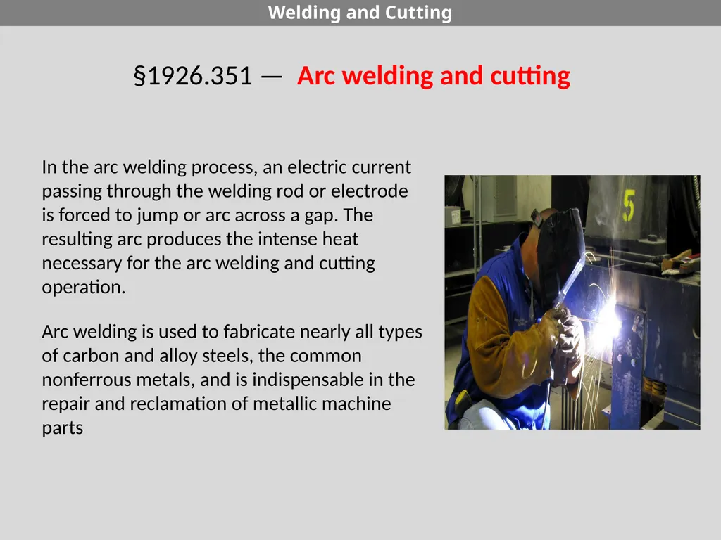 29 CFR 1926 - Subpart J Welding and Cutting - slide 18 of 52