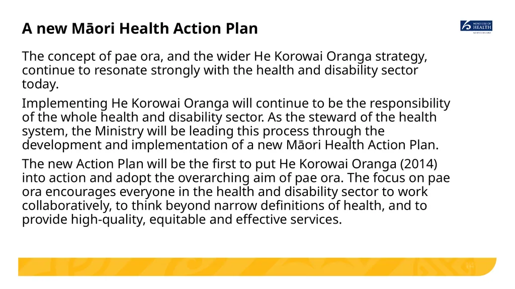 Implementing He Korowai Oranga: The Māori Health - slide 14 of 33