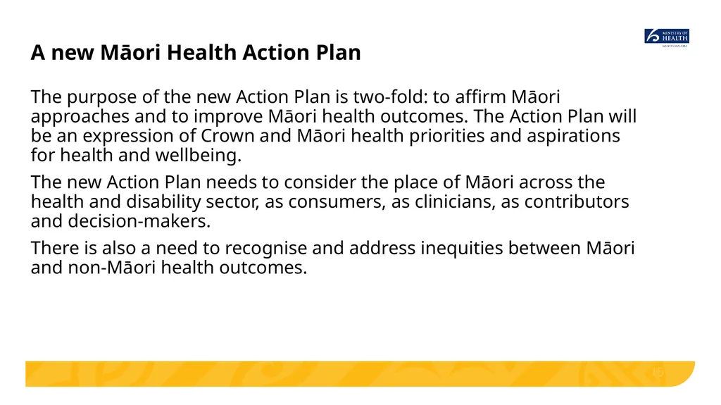 Implementing He Korowai Oranga: The Māori Health - slide 15 of 33