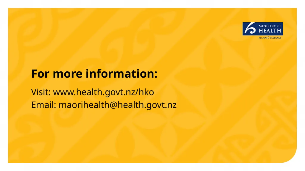 Implementing He Korowai Oranga: The Māori Health - slide 33 of 33