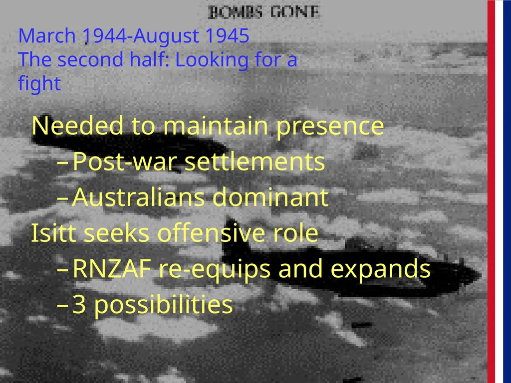The RNZAF in the Pacific 1942-45 The RNZAF in the - slide 19 of 30