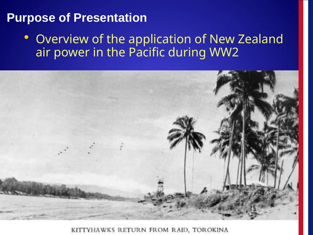 The RNZAF in the Pacific 1942-45 The RNZAF in the - slide 3 of 30