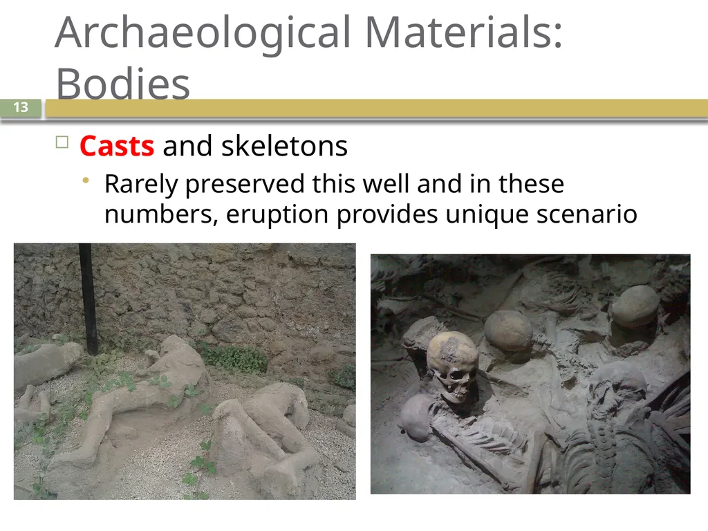 An introduction to geoarchaeology Living with - slide 13 of 27
