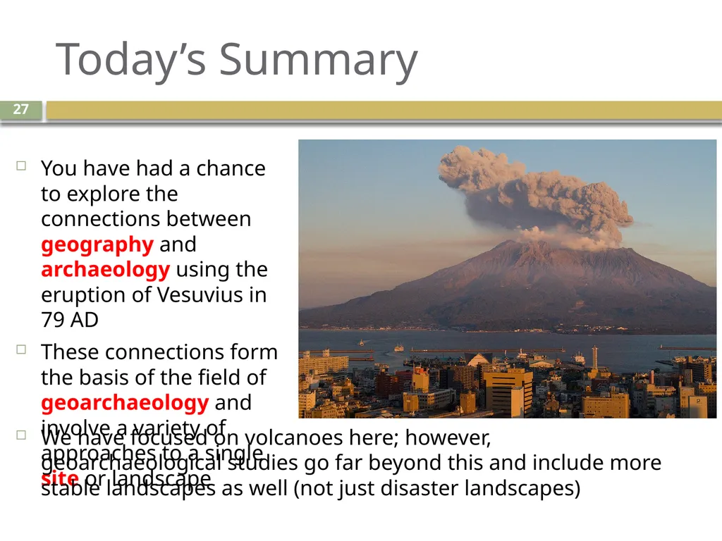 An introduction to geoarchaeology Living with - slide 27 of 27