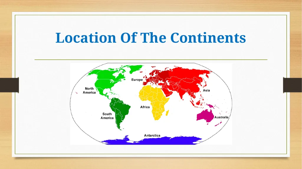 Continents Of The World Visit: - slide 3 of 11