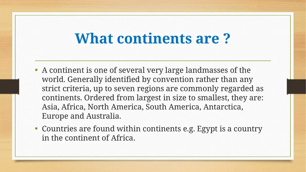 Continents Of The World Visit: - slide 2 of 11