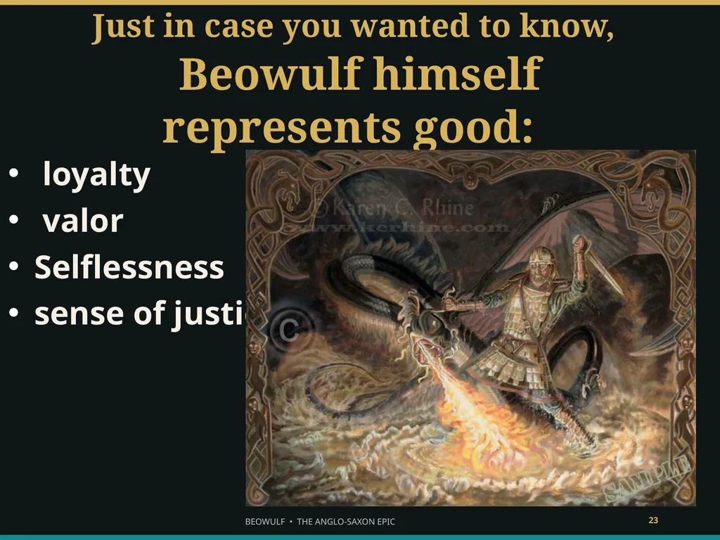 BEOWULF ENTER THE HEROIC WORLD What makes someone - slide 23 of 43