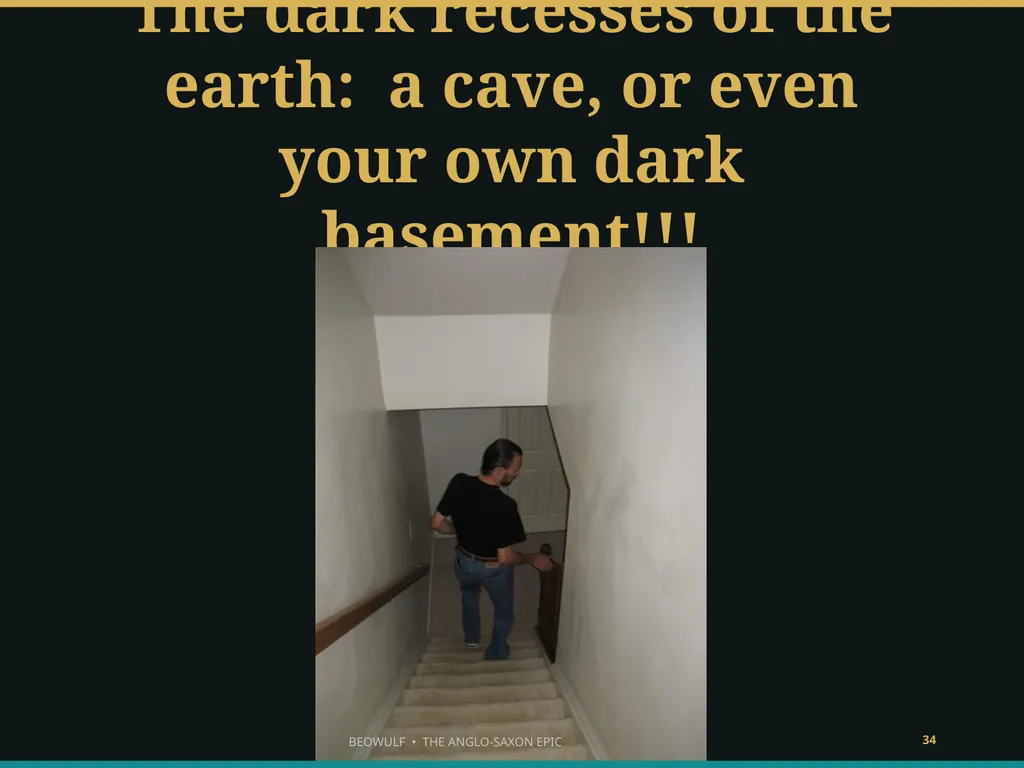 BEOWULF ENTER THE HEROIC WORLD What makes someone - slide 34 of 43
