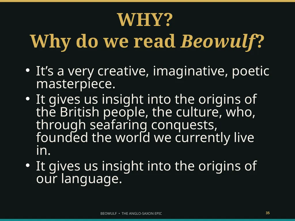 BEOWULF ENTER THE HEROIC WORLD What makes someone - slide 35 of 43