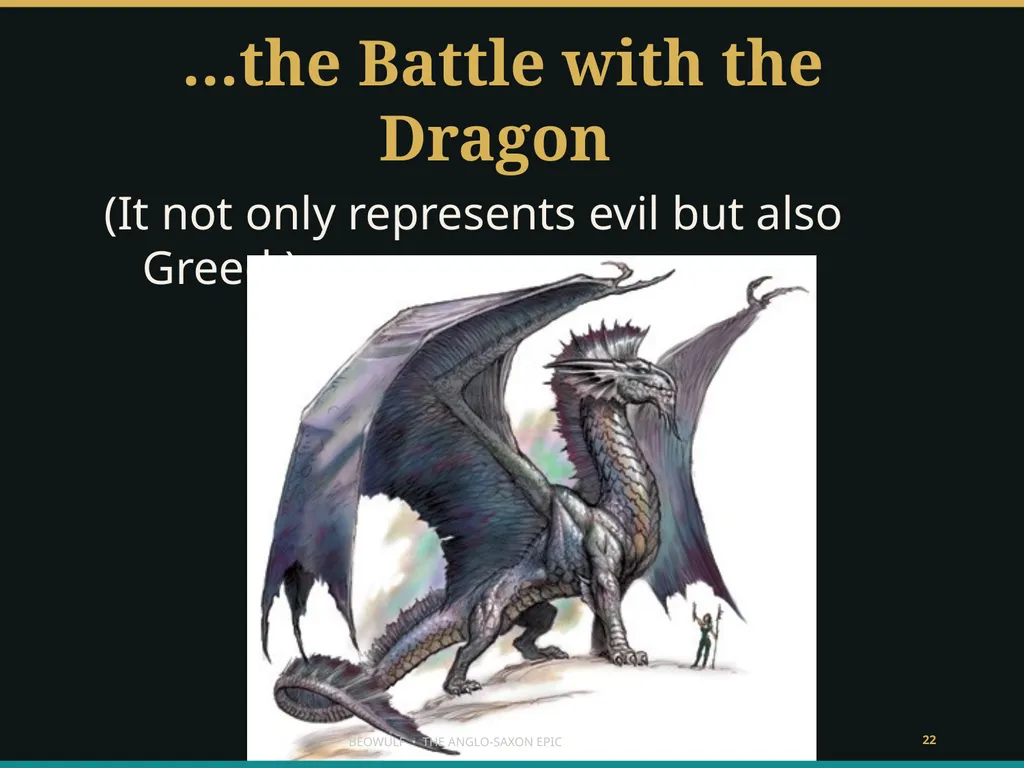 BEOWULF ENTER THE HEROIC WORLD What makes someone - slide 22 of 43
