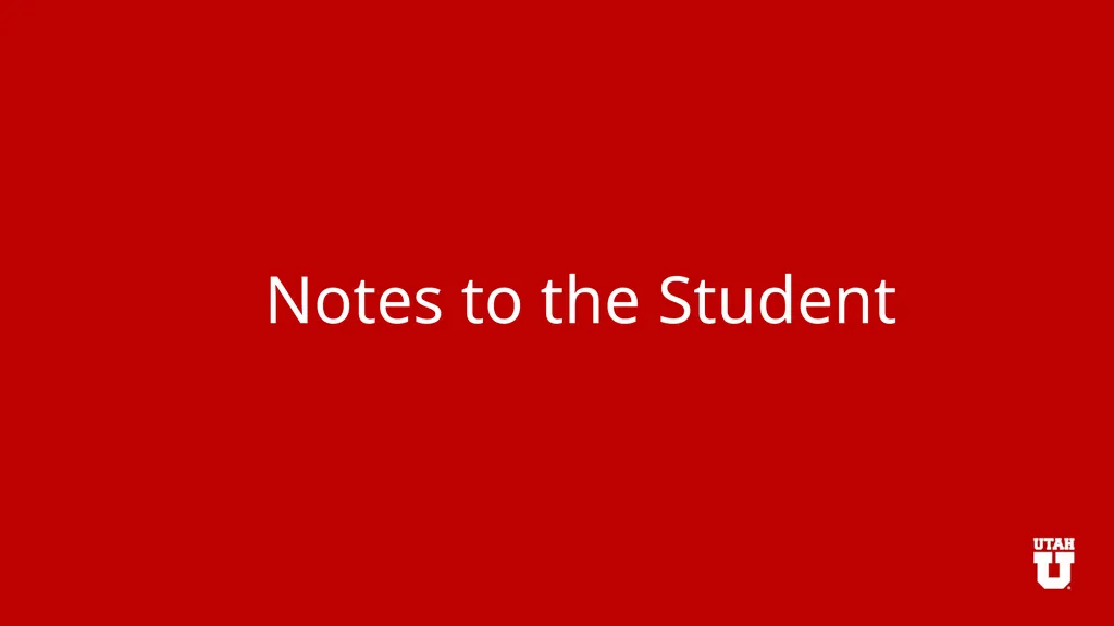 Notes to the Student Best Practices Before the - slide 1 of 14