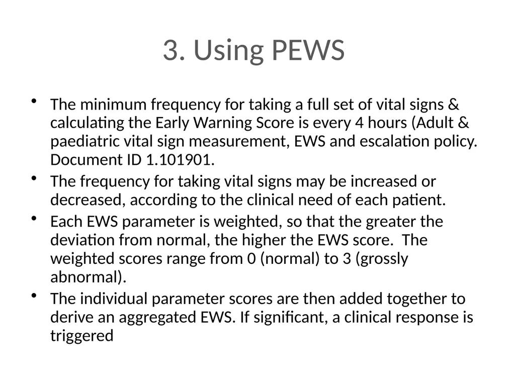 Early Warning Score & Vital Sign Chart(s) Proposed - slide 22 of 48
