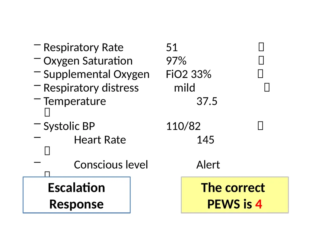 Early Warning Score & Vital Sign Chart(s) Proposed - slide 43 of 48