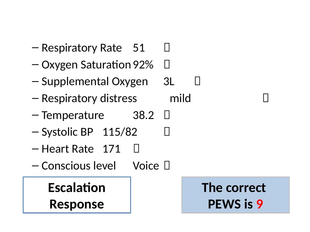 Early Warning Score & Vital Sign Chart(s) Proposed - slide 45 of 48