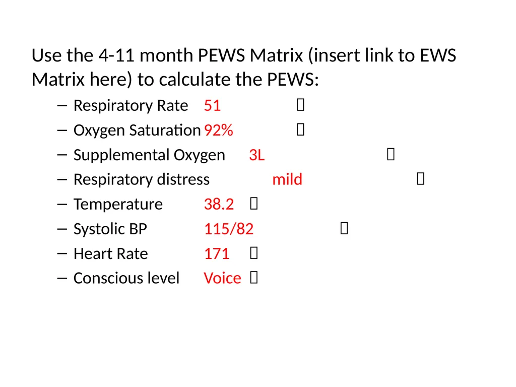 Early Warning Score & Vital Sign Chart(s) Proposed - slide 44 of 48