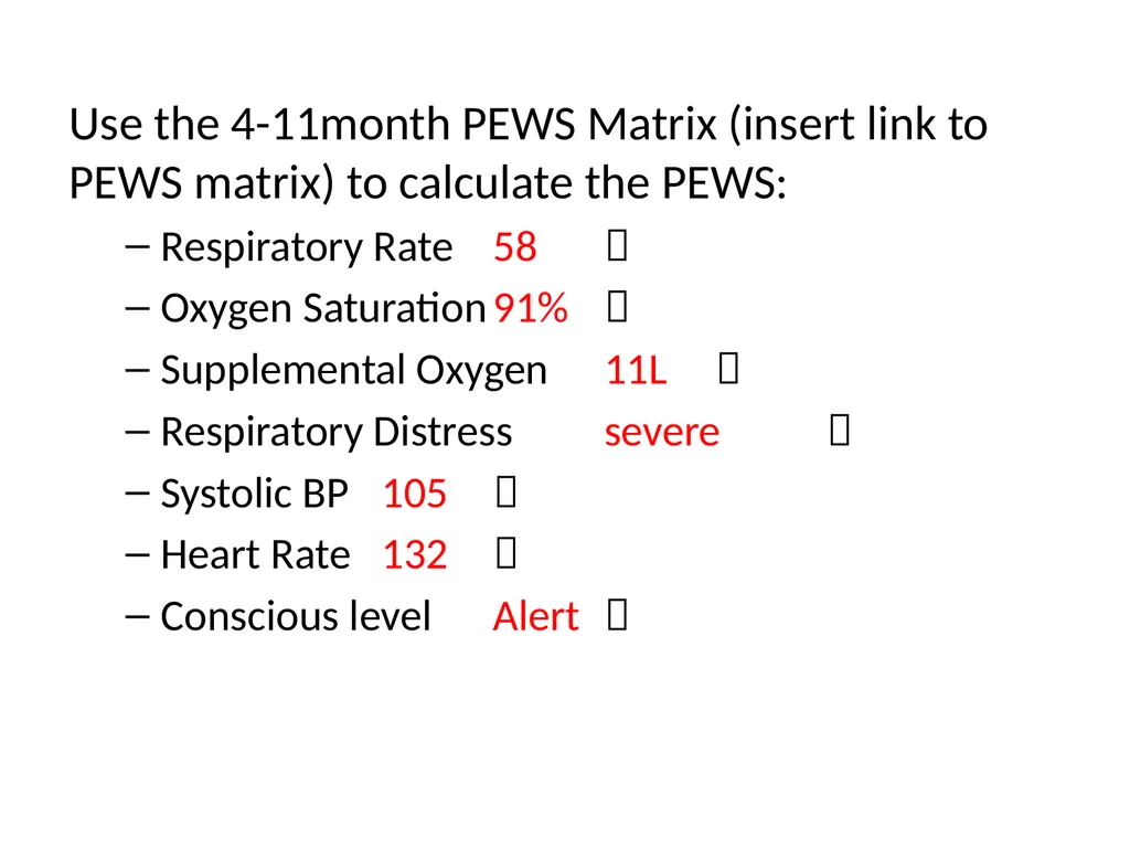 Early Warning Score & Vital Sign Chart(s) Proposed - slide 40 of 48