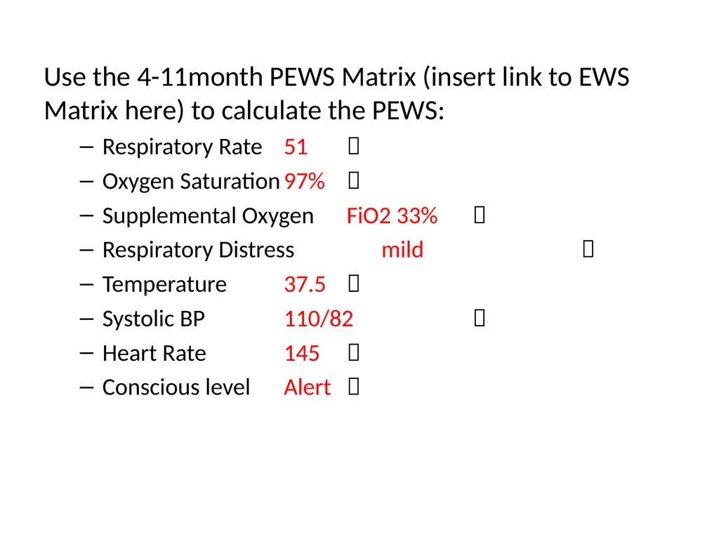 Early Warning Score & Vital Sign Chart(s) Proposed - slide 42 of 48