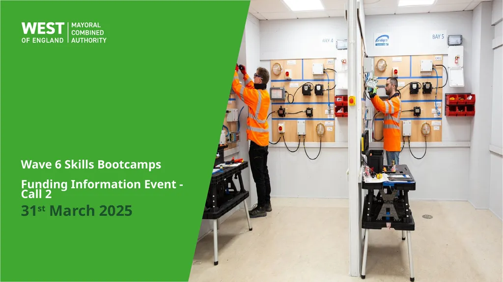 Wave 6 Skills Bootcamps Funding Information Event - slide 1 of 16