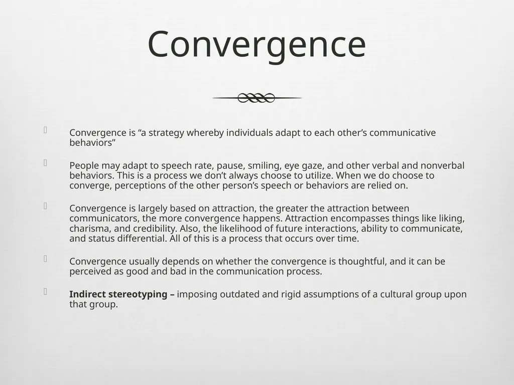 Communication Accommodation Theory Nick Hooks Erin - slide 7 of 12
