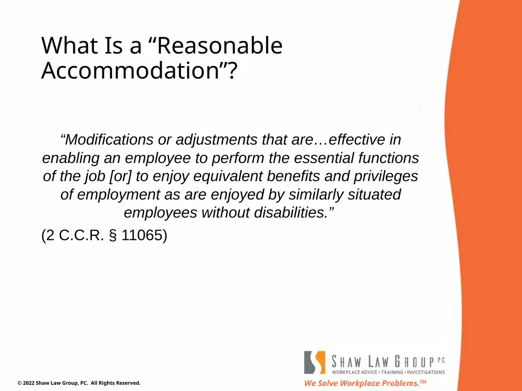 EEO 101: REASONABLE ACCOMMODATIONS Presented by: - slide 9 of 40