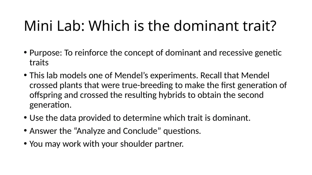 5-3-18 Identifying Dominant Traits Do Now: Take - slide 5 of 7