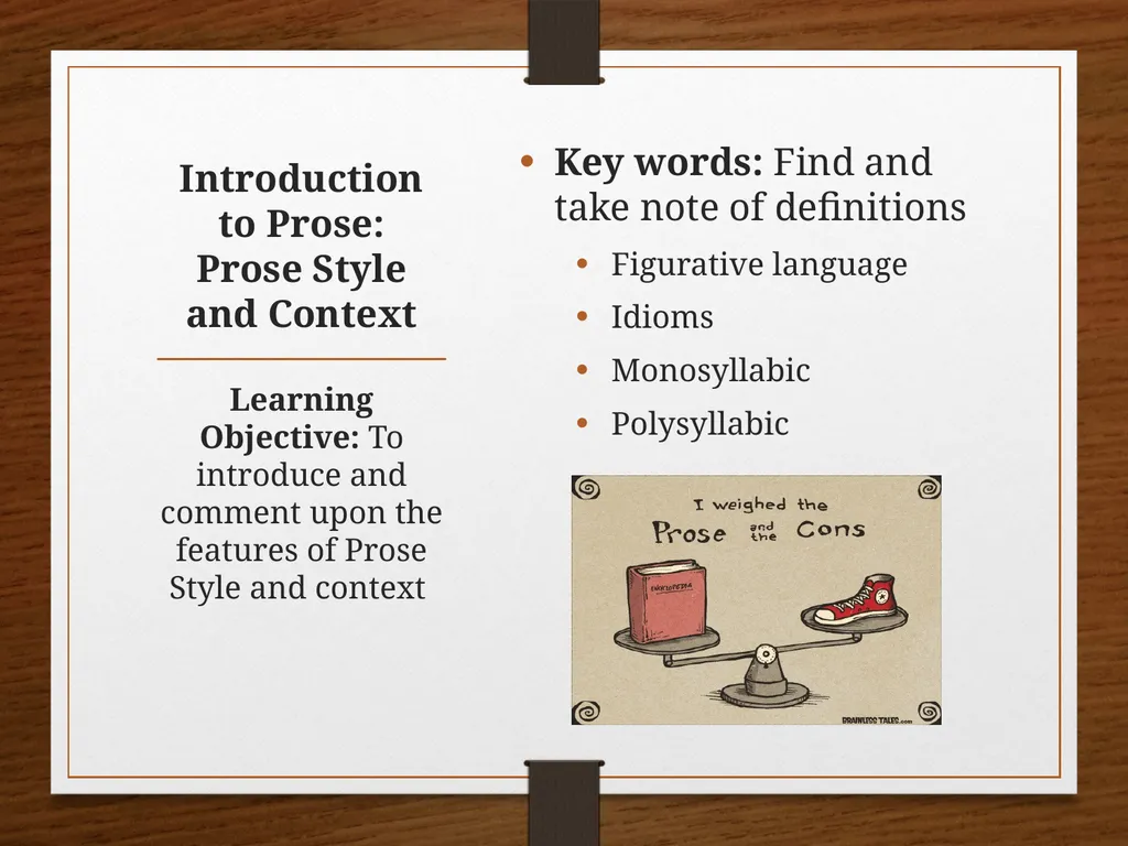 Introduction to Prose: Prose Style and Context Key - slide 1 of 8