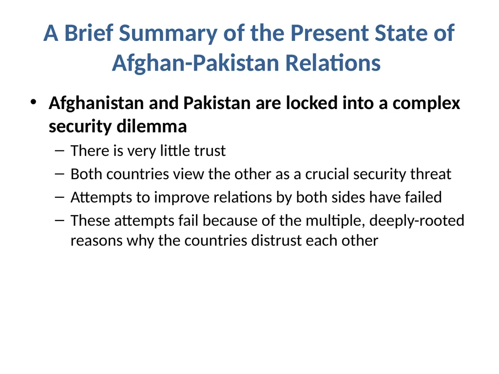 Afghanistan-Pakistan Relations: Sources and - slide 2 of 11