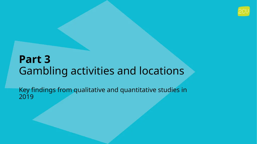 Part 3 Gambling activities and locations Key - slide 1 of 32