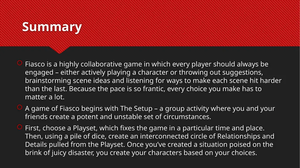 Fiasco rules Troy Williamson Get into groups of - slide 3 of 17