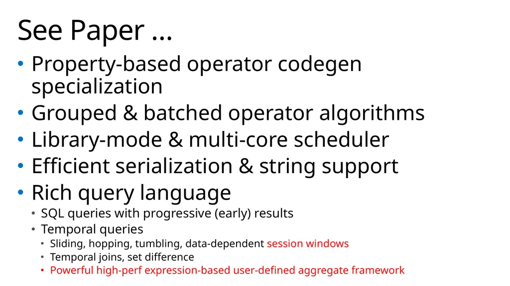 Badrish Chandramouli, Jonathan Goldstein, Mike - slide 10 of 15