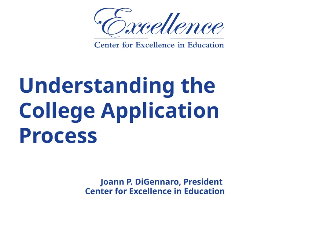 Understanding the College Application Process - slide 1 of 35