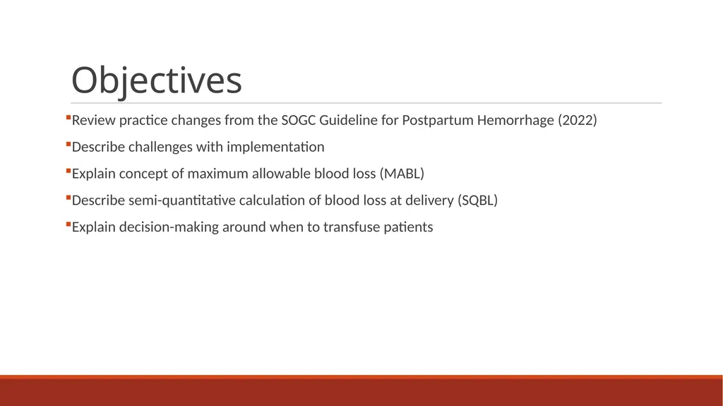 Hot Topic #3 Calculating Blood Loss at Delivery - slide 3 of 12